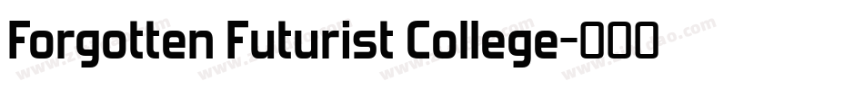 Forgotten Futurist College字体转换